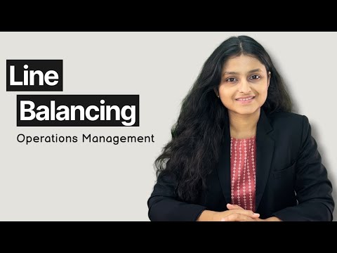 Line Balancing | Operations Research | OMSM | Palak Sharma