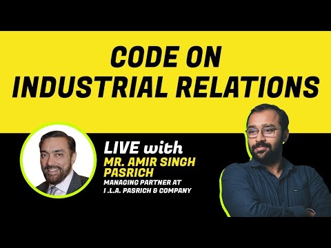 Code on Industrial Relations | Webinar #BizWiser