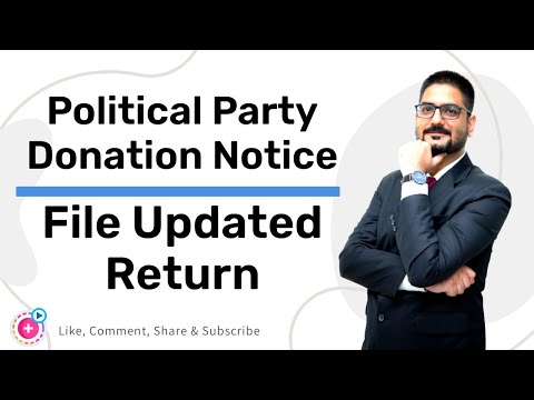 Political Party Donation Notice | File Updated Return | ITR-U | by CA Kushal Soni