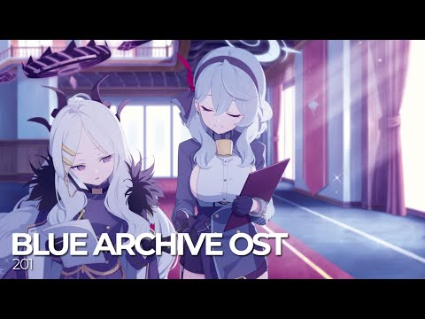 ブルーアーカイブ Blue Archive OST 201. Serene Scenario