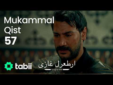 Ertuğrul Gazi | Mukammal Qist 57