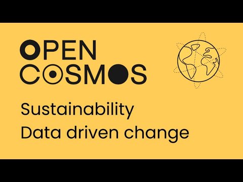 Open Cosmos - Sustainability Data driven change