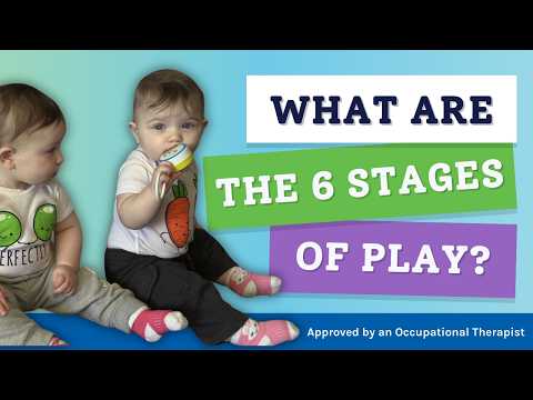 6 Stages of Play: How Babies and Toddlers Learn Through Play | Baby Development Tips