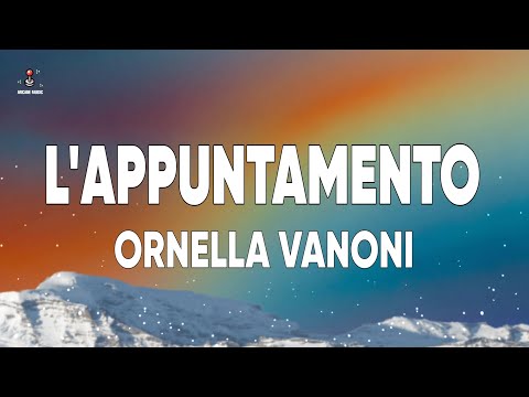 Ornella Vanoni - L'Appuntamento