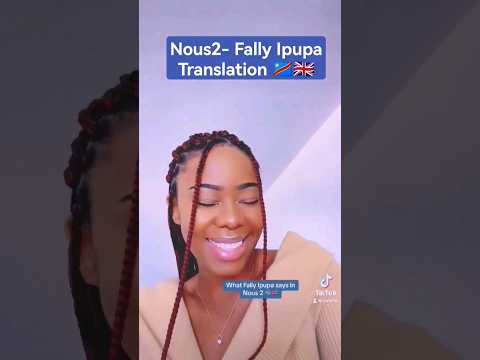 Nous2 Fally Ipupa Translation 🇨🇩🇬🇧 #fallyipupa #nous2 #rumba #fyp #lingalalanguage #lingala