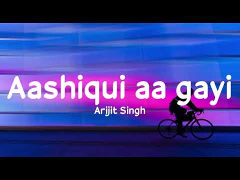 Aashiqui Aa Gayi (Lyrics) - Arijit Singh | Radhe Shyam | Prabhas | LyricsStore 04