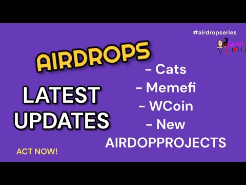 AIRDROP LATEST UPDATES | What you must Do N