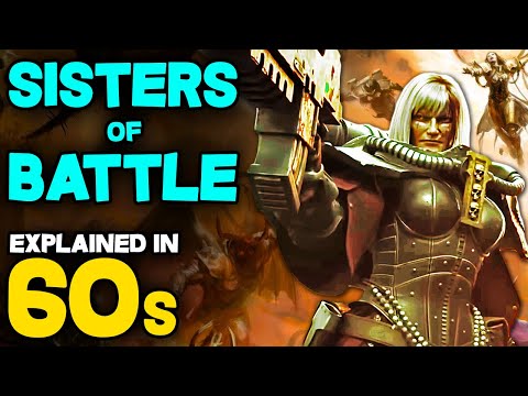 SISTERS of BATTLE and CELESTINE, THE LIVING SAINT explained in 60s - Warhammer 40k Lore