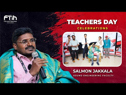 Salmon | Dubbing and Sound Engineering Faculty| Teachers Day Celebration | FTIH