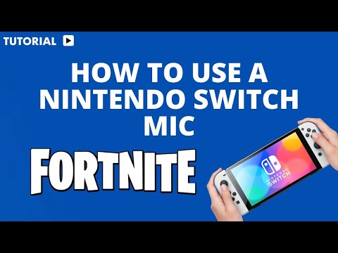 How to Use a Nintendo Switch Mic on Fortnite