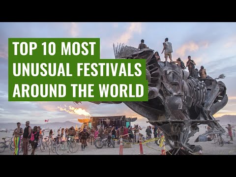 Top 10 Most Unusual Festivals Around the World