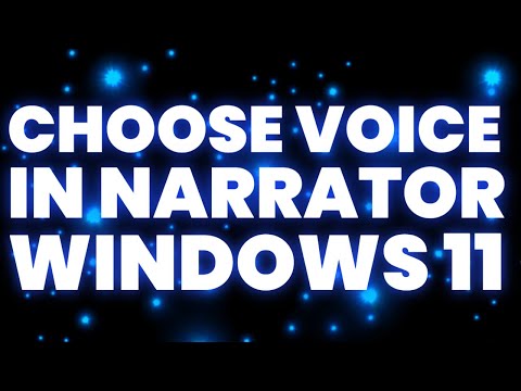 How To Choose Voice In Narrator Windows 11