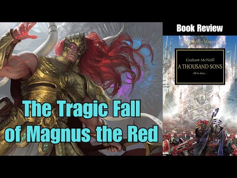 A Thousand Sons by Graham McNeill | Book Review | Horus Heresy