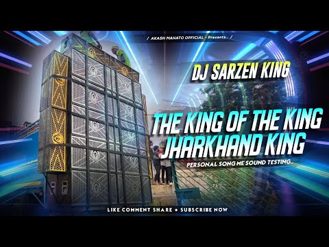 Jharkhand King Dj Sarzen Open Challenge Haridwar kawad Yatra 2024 compition song //