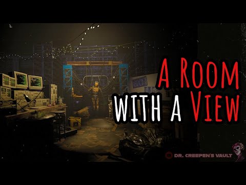 A Room with a View | THE EPIC DYSTOPIA CREEPYPASTA