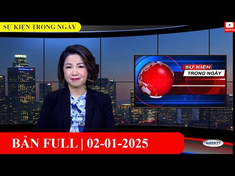 Sự Kiện 02/01/2025 | FULL🔴