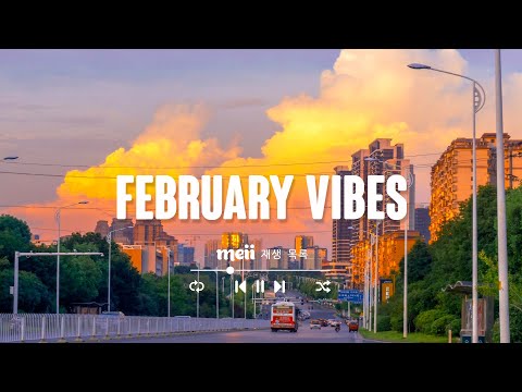 February Vibes 🌼 첫 소절에 바로 하트 눌렀던 노래들 [ 𝒑𝒍𝒂𝒚𝒍𝒊𝒔𝒕 _ 𝑴𝒆𝒊𝒊 재생 목록]