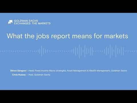 What the jobs report means for markets