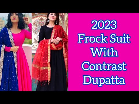 2023 frock suit with contrast dupatta || partywear dressess || Punjabi Dress Designs || fashion tips