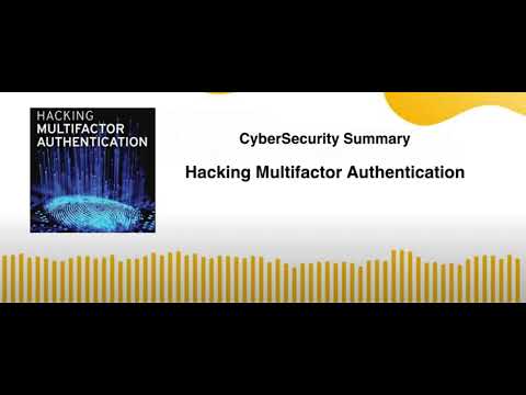 Hacking Multifactor Authentication