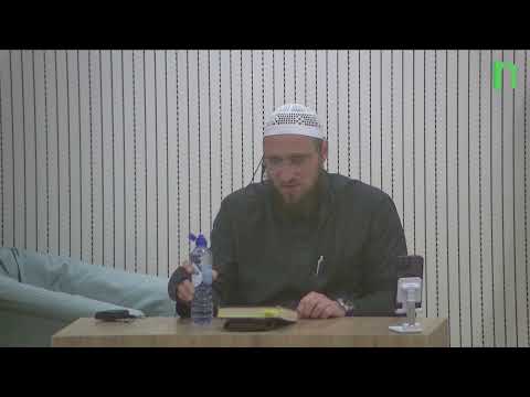 Ustadh Sharif Abu Yahya - De 40 ahadieth van An Nawawi (الاربعين النووية) - Les 31