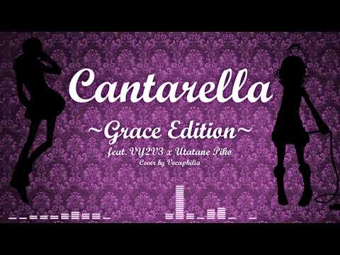 VY2V3 x Utatane Piko - Cantarella ~Grace Edition~ (VOCALOID Cover)