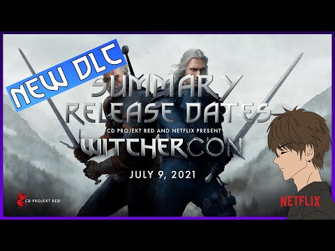 WITCHERCON SUMMARY | NEXT GEN INFO | RELEASE DATES