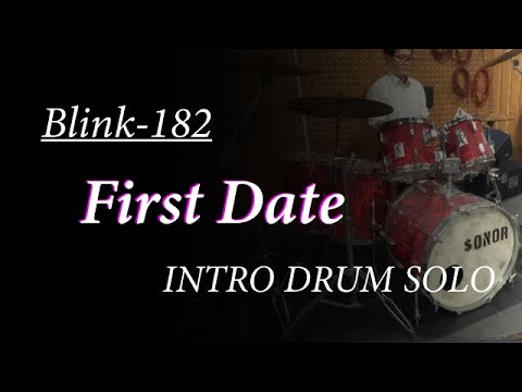 blink-182 「FirstDate」のイントロドラムソロ叩いてみた♫