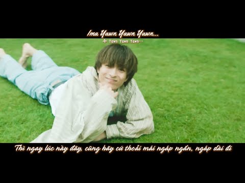 「Vietsub/Lyrics」Da-iCE -「Yawn」_ [ver Hayate (Da-iCE) Wagic Hour Works Vol 8]