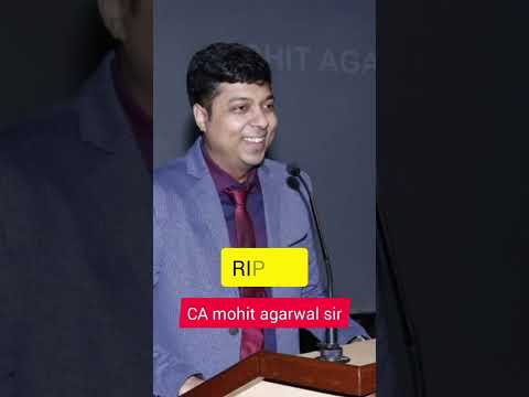 😔🙏💔#mohitagarwal#RIP#missyou#cma#ca#cs#exam#results#legend#forever#sir#upsc#neet#jee