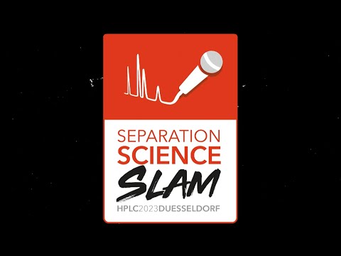 Separation Science Slam 2023 - Register now!