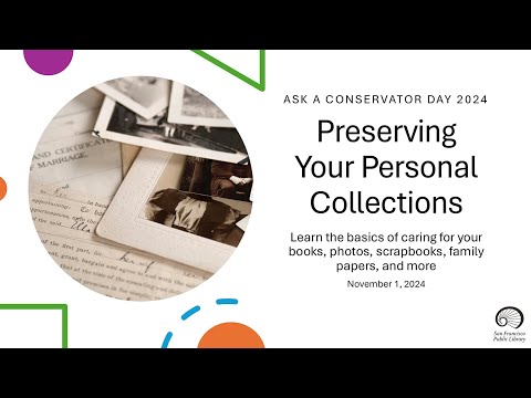 Workshop: Preserving Your Personal Collections