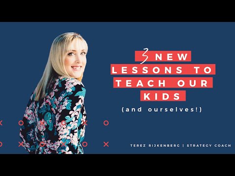 3 new lessons for kids