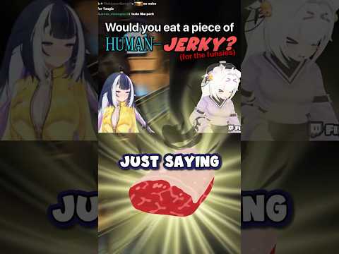 Would you eat a piece of HUMAN JERKY? 🥩