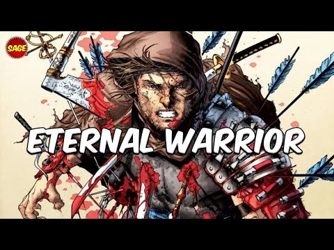 Who is Valiant Comics' Eternal Warrior? There's, LITERALLY, No Stopping Him.