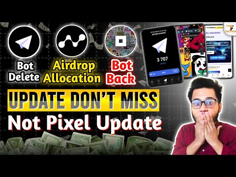 Not Pixel Bot Back Again | Planes Bot Delete | Nodepay Airdrop Allocation Check | T.g Bot Update