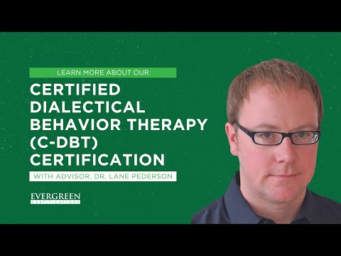 Why You Should Become a Certified DBT Professional