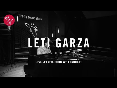 Leti Garza - Full Performance (Live at SF: The Firefly Sessions)