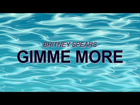 Britney Spears - Gimme More (Official Audio) ☀️ Summer Songs