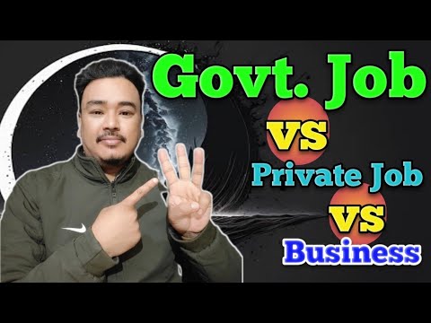 Government Job Vs Bussiness #governmentjob #privatejob #business