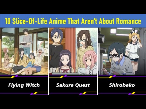 10 Slice Of Life Anime That Aren't About Romance