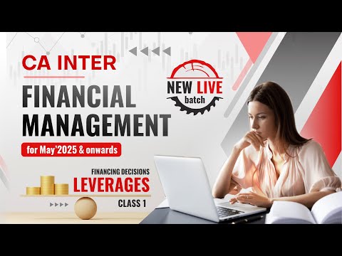 CA Inter Financial Management Simplified | Insights by Sanjay Saraf Sir