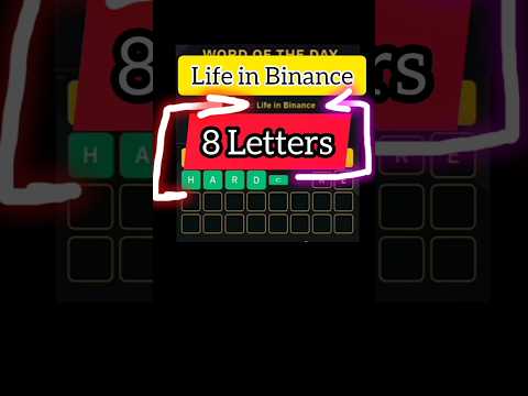 Binance 8 letters Word of the day Life in Binance | 8 letters Life in Binance Theme Words of the day