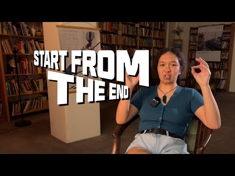 How To: Start From The End