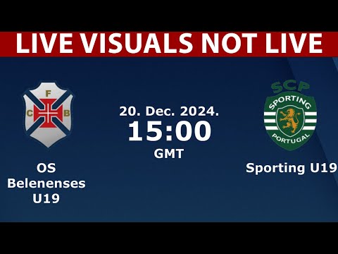 🟢 Belenenses U19 vs Sporting CP U19 LIVE | Portuguese Champions Nacional Juniores A 2