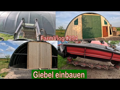 Farmvlog #254: Plane und Giebel an der Rundbogenhalle