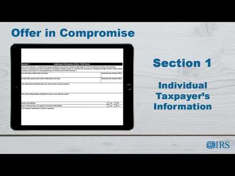 How to Complete Form 656 OIC - Section 1 Individual Taxpayers Information