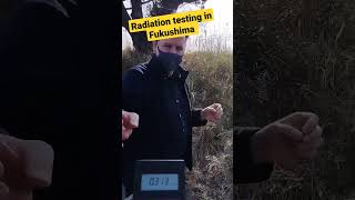 Radiation testing in Fukushima