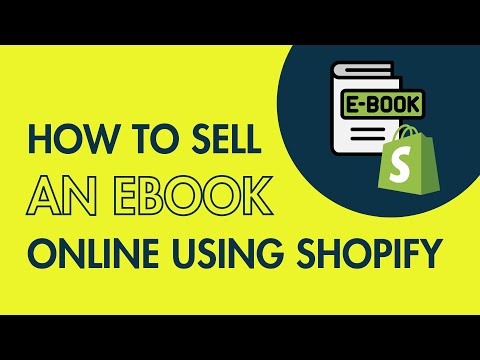 How to Sell an eBook Online Using Shopify