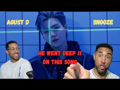 RAPPERS React to Agust D Dream Song (Suga - Snooze)